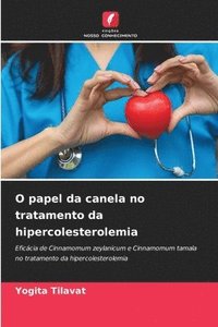 bokomslag O papel da canela no tratamento da hipercolesterolemia