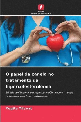 O papel da canela no tratamento da hipercolesterolemia 1