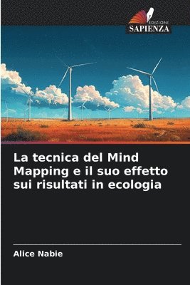 bokomslag tecnica del Mind Mapping e il suo effetto sui risultati in ecologia