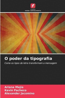 O poder da tipografia 1