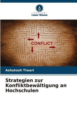 bokomslag Strategien zur Konfliktbewältigung an Hochschulen