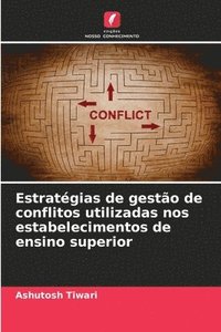 bokomslag Estratégias de gestão de conflitos utilizadas nos estabelecimentos de ensino superior