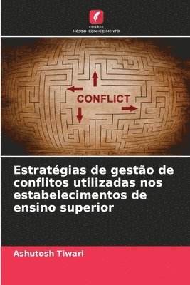 bokomslag Estratégias de gestão de conflitos utilizadas nos estabelecimentos de ensino superior
