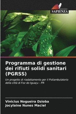 bokomslag Programma di gestione dei rifiuti solidi sanitari (PGRSS)