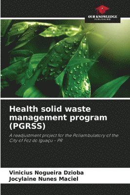 Health solid waste management program (PGRSS) 1