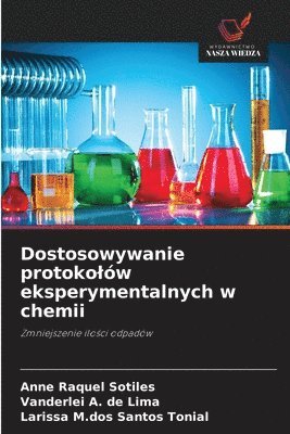 bokomslag Dostosowywanie protokolów eksperymentalnych w chemii