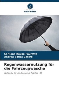 bokomslag Regenwassernutzung für die Fahrzeugwäsche