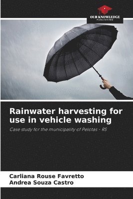 bokomslag Rainwater harvesting for use in vehicle washing