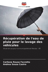 bokomslag Récupération de l'eau de pluie pour le lavage des véhicules