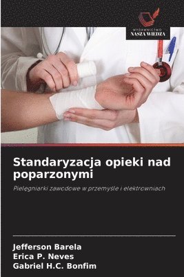 bokomslag Standaryzacja opieki nad poparzonymi