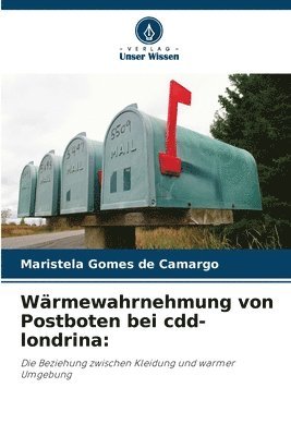 Wärmewahrnehmung von Postboten bei cdd-londrina 1