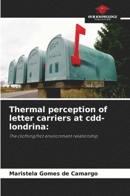 bokomslag Thermal perception of letter carriers at cdd-londrina