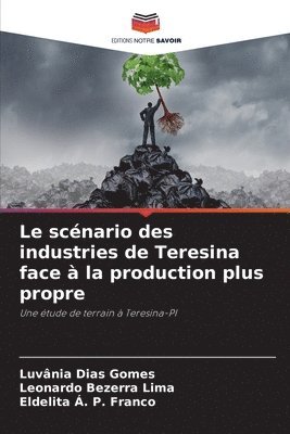 bokomslag scénario des industries de Teresina face à la production plus propre