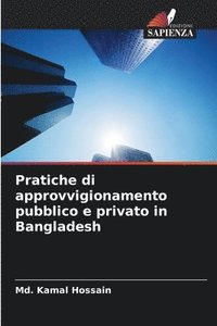 bokomslag Pratiche di approvvigionamento pubblico e privato in Bangladesh