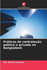 bokomslag Práticas de contratação pública e privada no Bangladesh