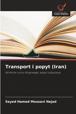 bokomslag Transport i popyt (Iran)