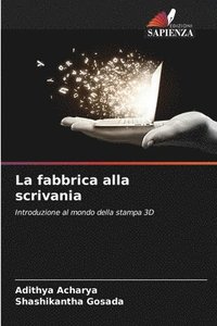 bokomslag La fabbrica alla scrivania