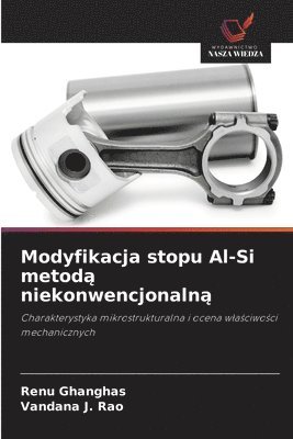 bokomslag Modyfikacja stopu Al-Si metod&#261; niekonwencjonaln&#261;