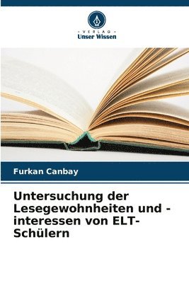 bokomslag Untersuchung der Lesegewohnheiten und -interessen von ELT-Schlern