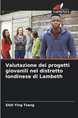 bokomslag Valutazione dei progetti giovanili nel distretto londinese di Lambeth