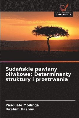 bokomslag Suda&#324;skie pawiany oliwkowe: Determinanty struktury i przetrwania