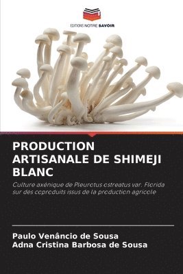 Production Artisanale de Shimeji Blanc 1