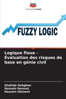 Logique floue - valuation des risques de base en gnie civil 1