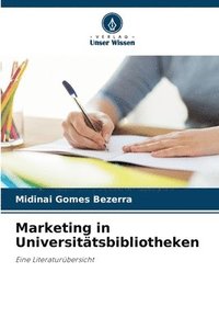 bokomslag Marketing in Universitätsbibliotheken