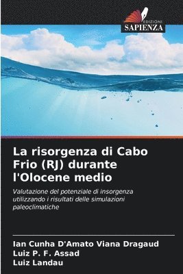 bokomslag La risorgenza di Cabo Frio (RJ) durante l'Olocene medio