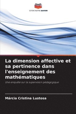 bokomslag La dimension affective et sa pertinence dans l'enseignement des mathmatiques