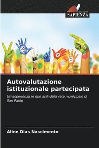 bokomslag Autovalutazione istituzionale partecipata