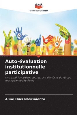 bokomslag Auto-valuation institutionnelle participative