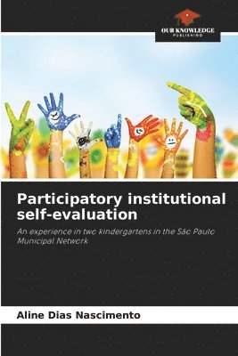 bokomslag Participatory institutional self-evaluation