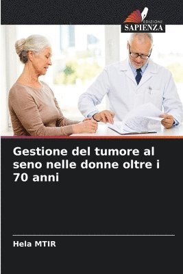 bokomslag Gestione del tumore al seno nelle donne oltre i 70 anni