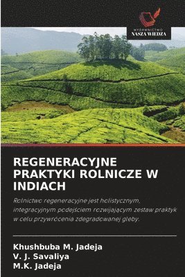 bokomslag Regeneracyjne Praktyki Rolnicze W Indiach