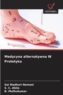 bokomslag Medycyna alternatywna W Protetyka