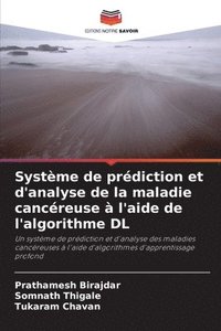 bokomslag Système de prédiction et d'analyse de la maladie cancéreuse à l'aide de l'algorithme DL