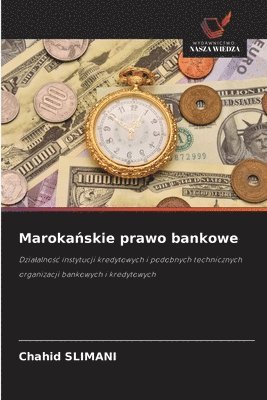 bokomslag Maroka&#324;skie prawo bankowe