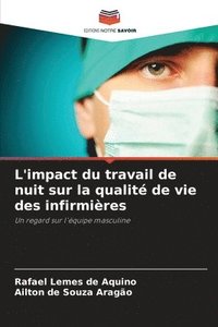 bokomslag L'impact du travail de nuit sur la qualité de vie des infirmières