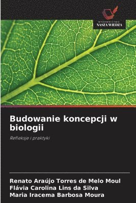 bokomslag Budowanie koncepcji w biologii