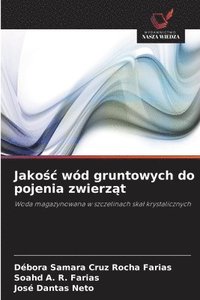 bokomslag Jako&#347;c wód gruntowych do pojenia zwierz&#261;t