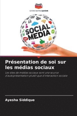 Présentation de soi sur les médias sociaux 1