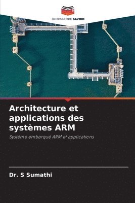 bokomslag Architecture et applications des systmes ARM