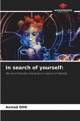 In search of yourself 1