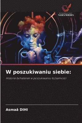 W poszukiwaniu siebie 1