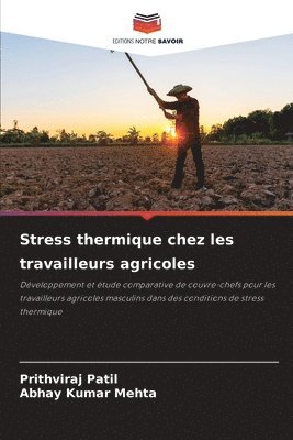 Stress thermique chez les travailleurs agricoles