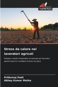 bokomslag Stress da calore nei lavoratori agricoli