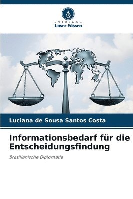 Informationsbedarf für die Entscheidungsfindung 1