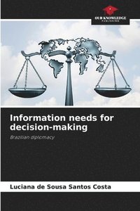 bokomslag Information needs for decision-making