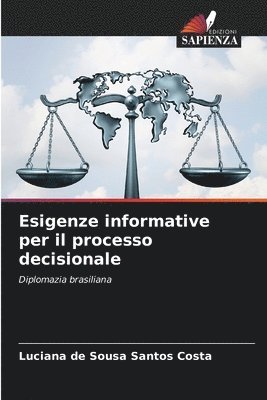 Esigenze informative per il processo decisionale 1